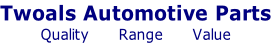 Twoals Automotive Parts Quality      Range      Value